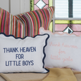 Load image into Gallery viewer, 12x16 Thank Heaven for Little Boys/Girls Scalloped Pillow Cover