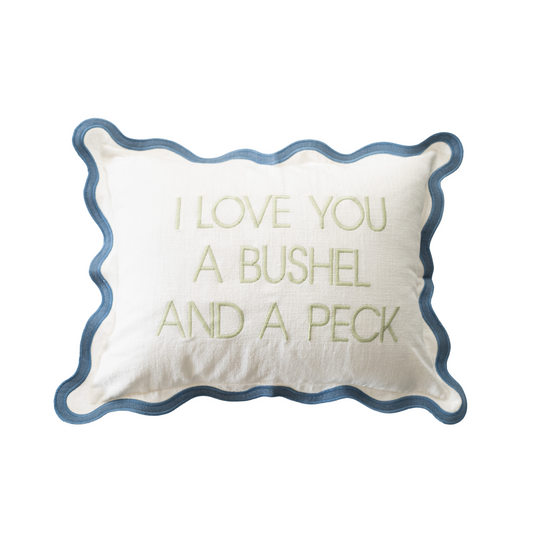 12x16 I Love You A Bushel & A Peck Scalloped Pillow Cover