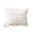 Load image into Gallery viewer, 12x16 Thank Heaven for Little Boys/Girls Scalloped Pillow Cover
